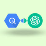 How SEO Experts Can Leverage ChatGPT for BigQuery?