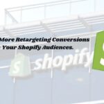 Reach 2x More Retargeting Conversions with Your Shopify Audiences.