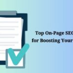 Top On-Page SEO Factors for Boosting Your Rankings.